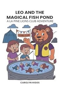 Leo And The Magical Fish Pond